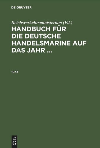 Handbuch für die deutsche Handelsmarine auf das Jahr ...: 1933