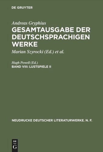 Gesamtausgabe der deutschsprachigen Werke: Band VIII Lustspiele II