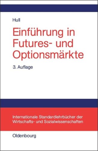 Einführung in Futures- und Optionsmärkte