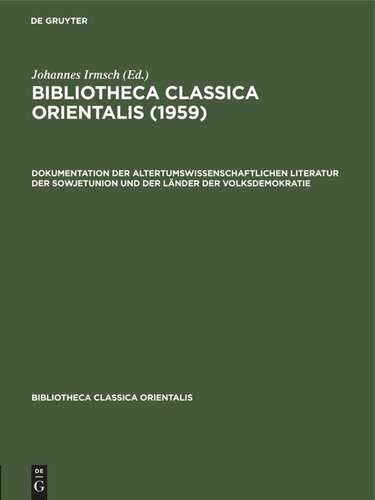 Bibliotheca Classica Orientalis: Band 4, Heft 1