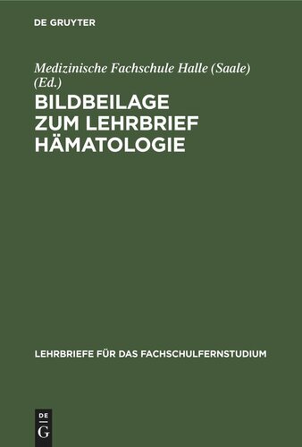 Bildbeilage zum Lehrbrief Hämatologie