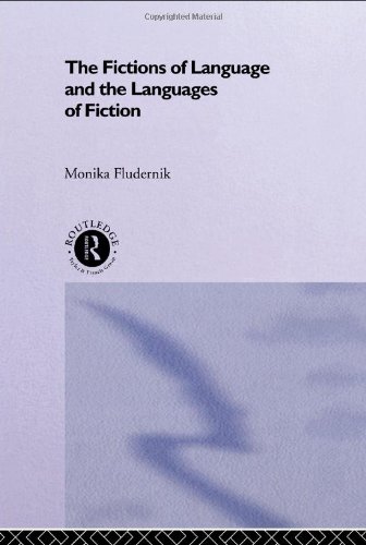 The Fictions of Language and the Languages of Fiction