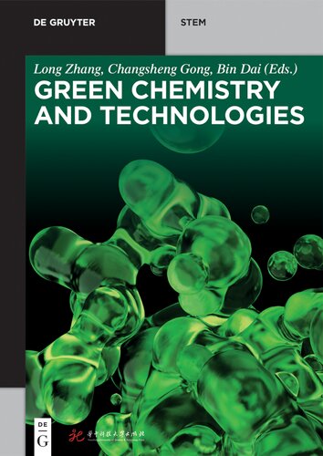 Green Chemistry and Technologies