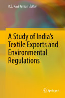 A Study of India's Textile Exports and Environmental Regulations