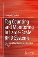 Tag Counting and Monitoring in Large-Scale RFID Systems: Theoretical Foundations and Algorithm Design