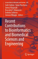 Recent Contributions to Bioinformatics and Biomedical Sciences and Engineering