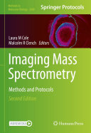 Imaging Mass Spectrometry: Methods and Protocols