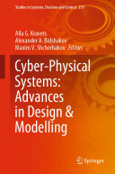 Cyber-Physical Systems: Advances in Design & Modelling