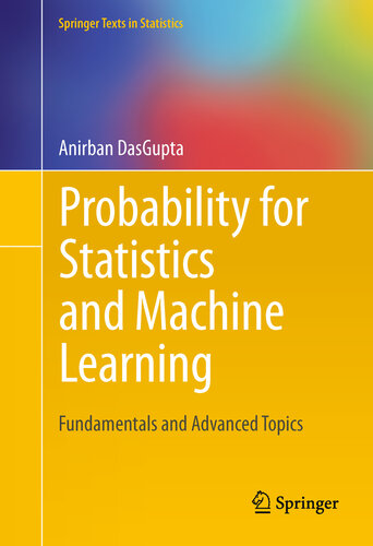 Probability for Statistics and Machine Learning