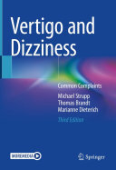 Vertigo and Dizziness: Common Complaints