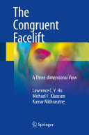 The Congruent Facelift: A Three-dimensional View