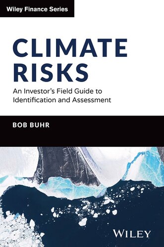 Climate Risk: A Guide for Investors, Lenders and Regulators