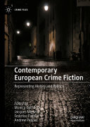 Contemporary European Crime Fiction: Representing History and Politics