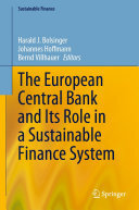 The European Central Bank and Its Role in a Sustainable Finance System