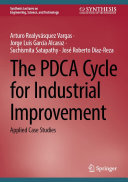 The PDCA Cycle for Industrial Improvement: Applied Case Studies