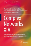 Complex Networks XIV: Proceedings of the 14th Conference on Complex Networks, CompleNet 2023