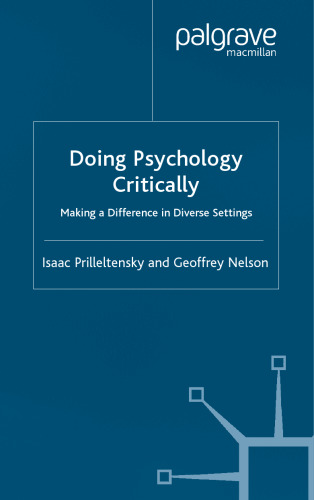 Doing Psychology Critically: Making a Difference in Diverse Settings