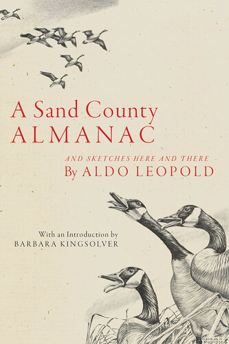 A Sand County Almanac: And Sketches Here and There