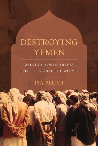 Destroying Yemen: The Origins of a Globalist Catastrophe