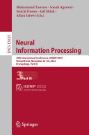 Neural Information Processing: 29th International Conference, ICONIP 2022, Virtual Event, November 22–26, 2022, Proceedings, Part III