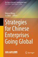 Strategies for Chinese Enterprises Going Global