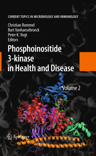 Phosphoinositide 3-kinase in Health and Disease: