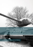 War and Memory in Russia, Ukraine and Belarus