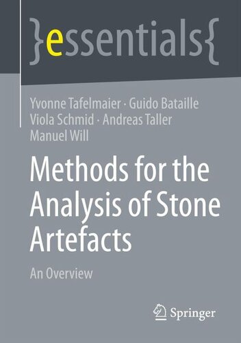 Methods for the Analysis of Stone Artefacts: An Overview