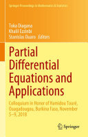 Partial Differential Equations and Applications: Colloquium in Honor of Hamidou Touré, Ouagadougou, Burkina Faso, November 5–9, 2018