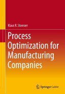 Process Optimization for Manufacturing Companies