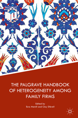 The Palgrave Handbook of Heterogeneity among Family Firms