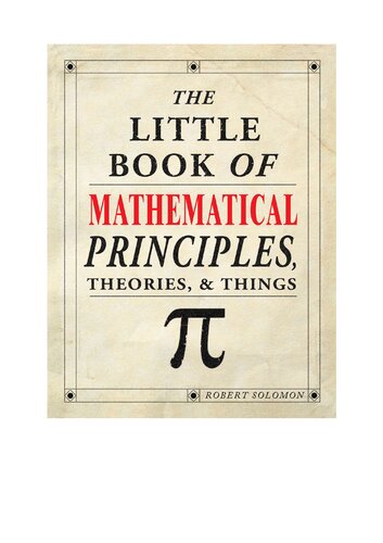 The Little Book of Mathematical Principles, Theories & Things