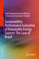 Sustainability Performance Evaluation of Renewable Energy Sources: The Case of Brazil