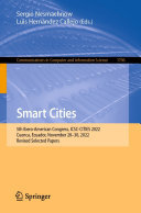 Smart Cities: 5th Ibero-American Congress, ICSC-CITIES 2022, Cuenca, Ecuador, November 28-30, 2022, Revised Selected Papers