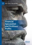 Financial Speculation and Fictitious Profits: A Marxist Analysis