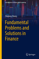 Fundamental Problems and Solutions in Finance