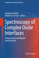 Spectroscopy of Complex Oxide Interfaces: Photoemission and Related Spectroscopies