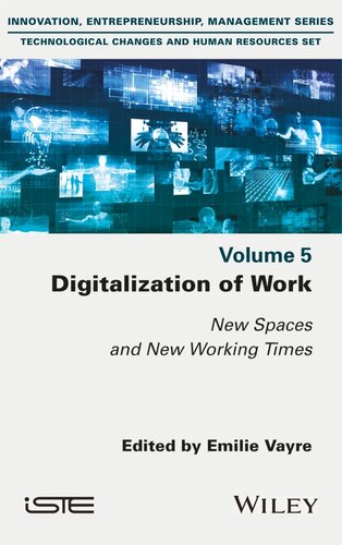 Digitalization of Work: New Spaces and New Working Times