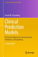 Clinical Prediction Models: A Practical Approach to Development, Validation, and Updating