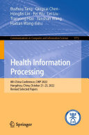 Health Information Processing: 8th China Conference, CHIP 2022, Hangzhou, China, October 21–23, 2022, Revised Selected Papers