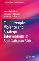 Young People, Violence and Strategic Interventions in Sub-Saharan Africa