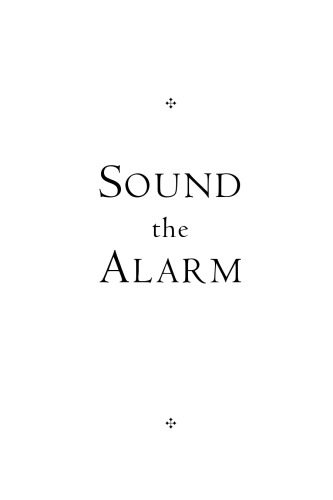 Sound the Alarm