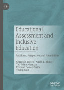 Educational Assessment and Inclusive Education: Paradoxes, Perspectives and Potentialities