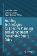 Enabling Technologies for Effective Planning and Management in Sustainable Smart Cities