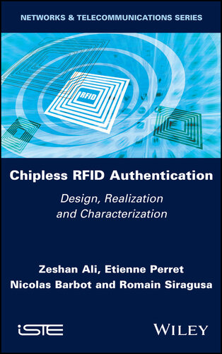 Chipless Rfid Authentication: Design, Realization and Characterization