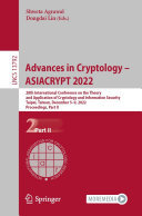 Advances in Cryptology – ASIACRYPT 2022: 28th International Conference on the Theory and Application of Cryptology and Information Security, Taipei, Taiwan, December 5–9, 2022, Proceedings, Part II