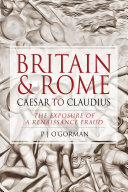 Britain and Rome: Caesar to Claudius: The Exposure of a Renaissance Fraud