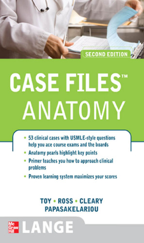 Case Files: Gross Anatomy