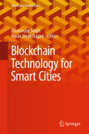 Blockchain Technology for Smart Cities