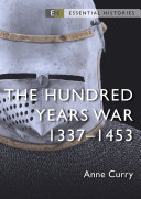 The Hundred Years War: 1337–1453